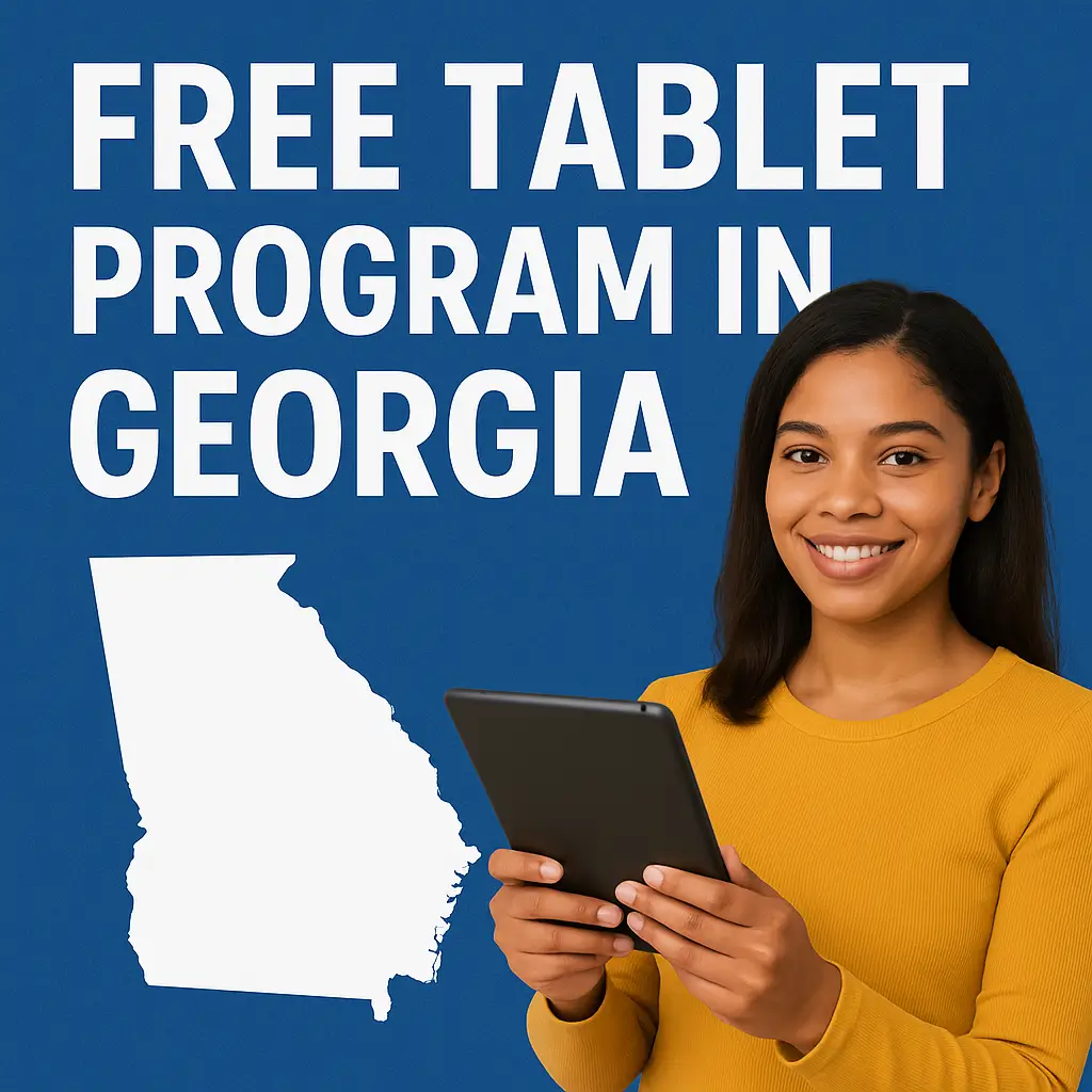 A smiling woman holding a tablet in front of a blue background with text reading “Free Tablet Program in Georgia” and a white Georgia state outline.